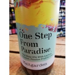Maltgarden One Step From Paradise